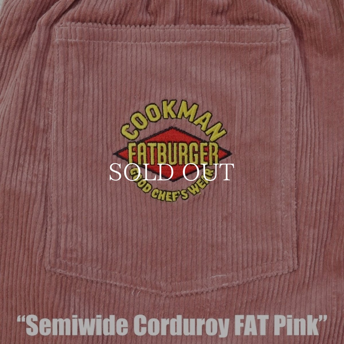 画像10: COOKMAN  Chef Pants Semiwide Corduroy FAT Pink (10)