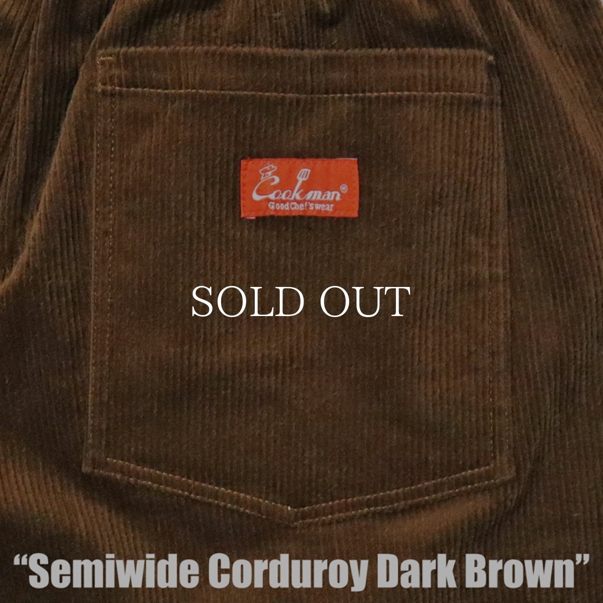 画像10: COOKMAN  Chef Pants Semiwide Corduroy Dark Brown (10)