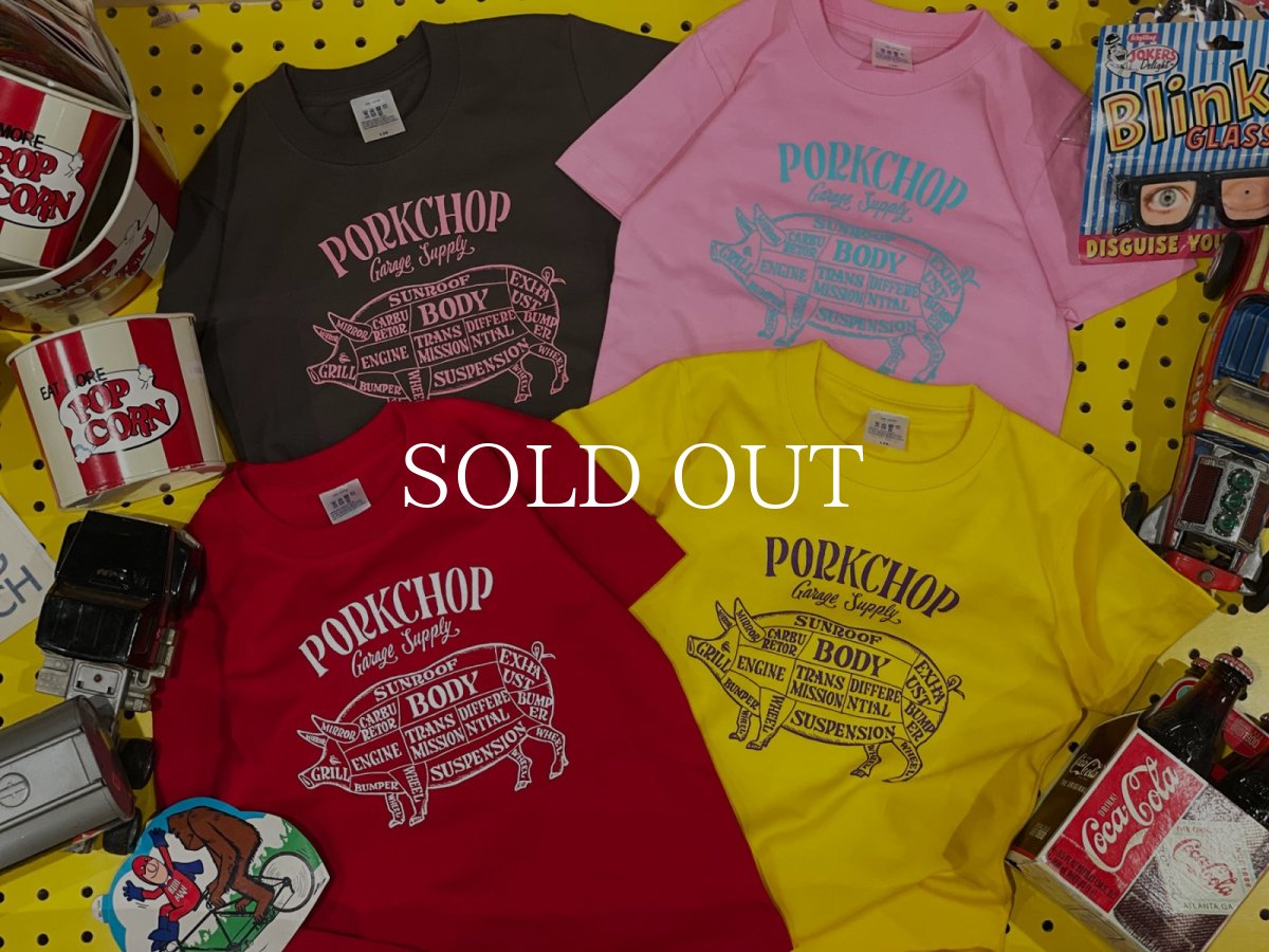 画像13: PORKCHOP GARAGE SUPPLY  PORK FRONT TEE for kids (13)