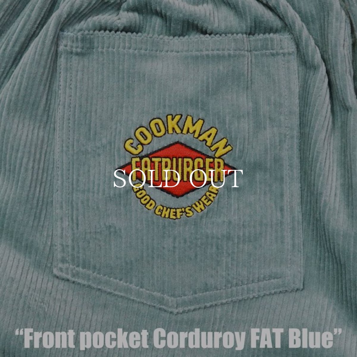 画像10: COOKMAN  シェフパンツ Chef Pants Short Front Pocket Corduroy FAT Blue (10)