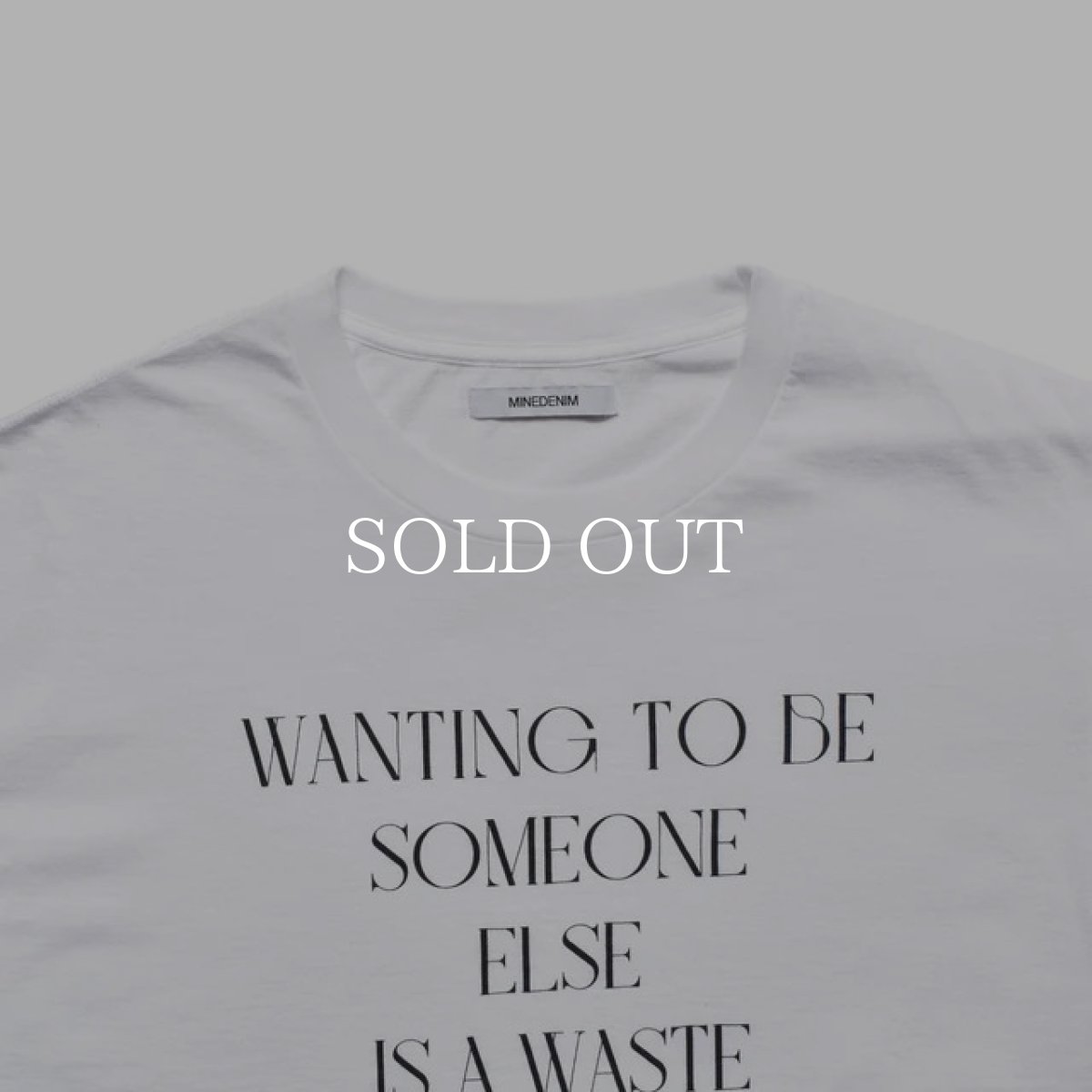 画像9: MINEDENIM  WANTING TO BE SOMEONE T-SH (9)