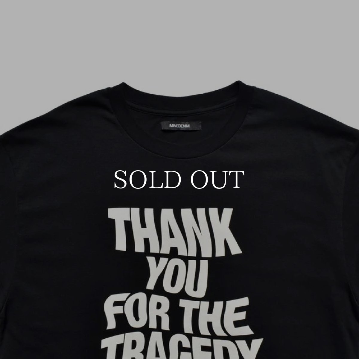 画像3: MINEDENIM  THANK YOU FOR THE TRAGEDY T-SH (3)