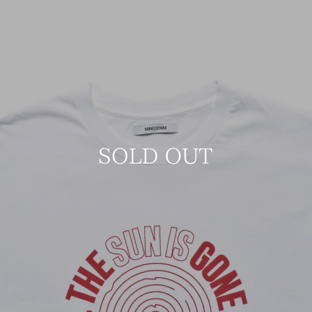 画像9: MINEDENIM  THE SUN IS GONE T-SH (9)