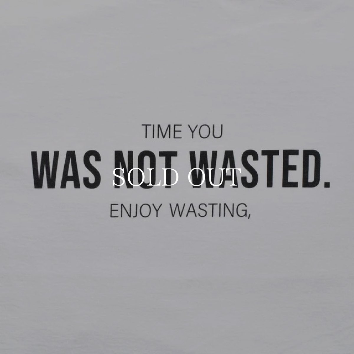 画像11: MINEDENIM  TIME YOU WAS NOT WASTED T-SH (11)