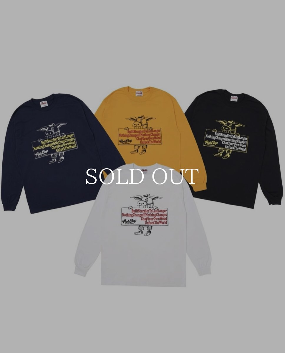 画像17: PORKCHOP GARAGE SUPPLY  SLOGAN L/S TEE (17)