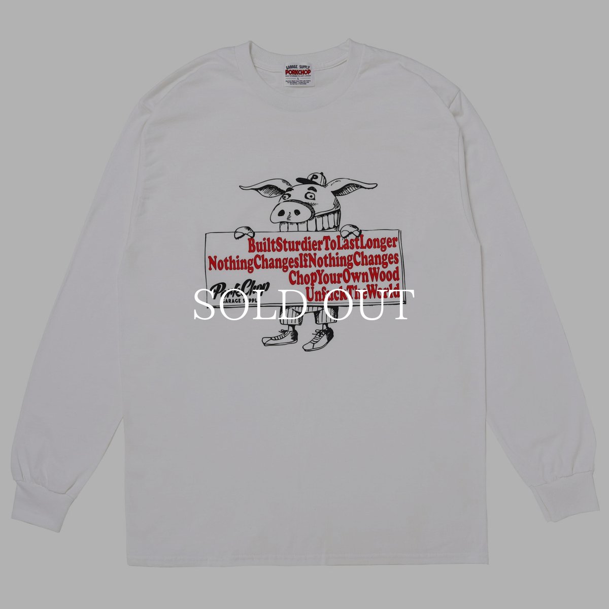 画像1: PORKCHOP GARAGE SUPPLY  SLOGAN L/S TEE (1)