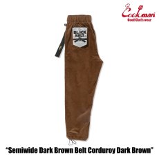 画像4: COOKMAN  シェフパンツ Chef Pants SemiwideBlack Belt Corduroy Dark Brown (4)