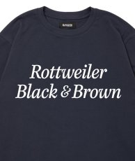 画像14: ROTTWEILER 【先行予約】R9 B&B LS TEE (14)