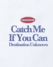画像17: Liberaiders  CATCH ME IF YOU CAN TEE (17)