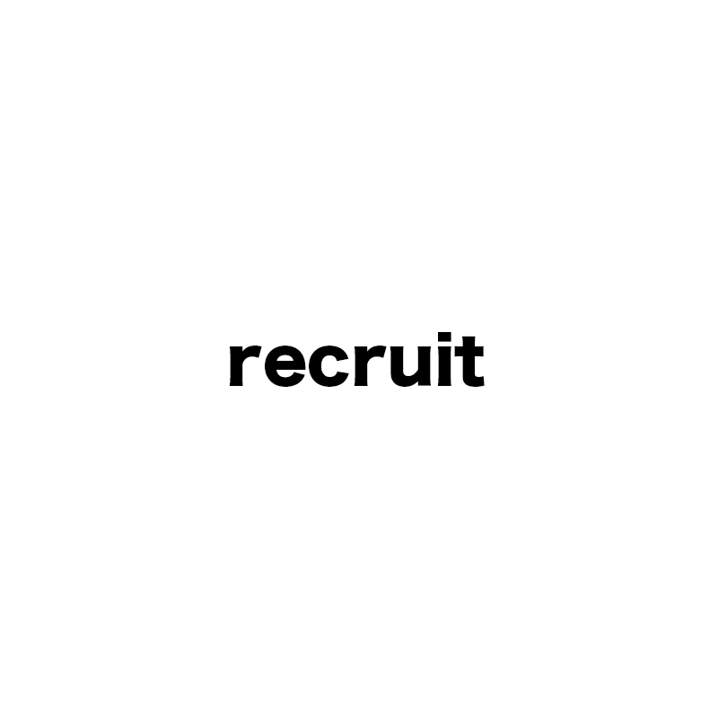 RECRUIT