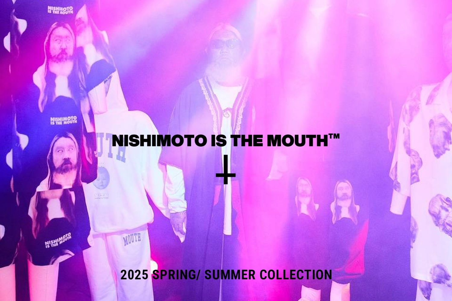 NISHIMOTO IS THE MOUTH ニシモトイズザマウス